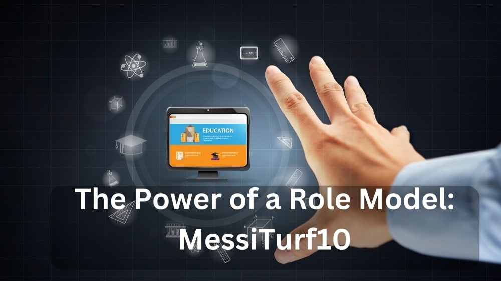 The Power of a Role Model: MessiTurf10
