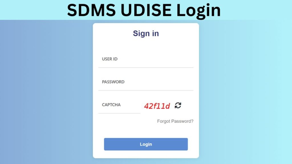 SDMS.UDISE Plus.Gov.In Login